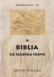 Kenneth Jones - A Biblia az igazság szava [antikvár]