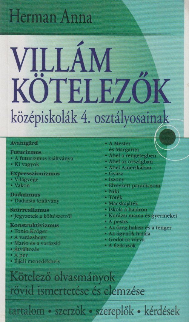 Herman Anna - Villám kötelezők középiskolák 4. osztályosainak [antikvár]