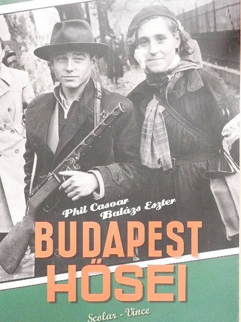 Balázs Eszter - Budapest hősei [antikvár]
