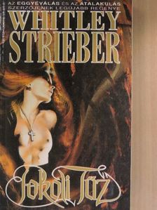Whitley Strieber - Pokoli Tűz [antikvár]