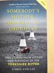 Carol Ann Lee - Somebody's Mother, Somebody's Daughter [antikvár]