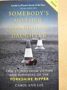 Carol Ann Lee - Somebody's Mother, Somebody's Daughter [antikvár]