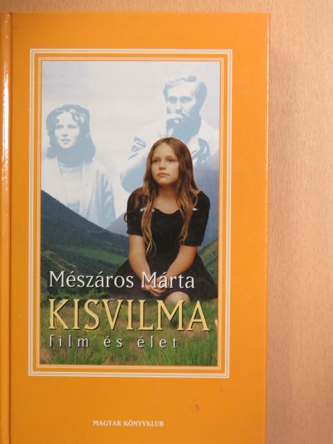 Mészáros Márta - Kisvilma [antikvár]