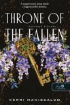 Kerri Maniscalco - Throne of the Fallen - Bukottak trónusa