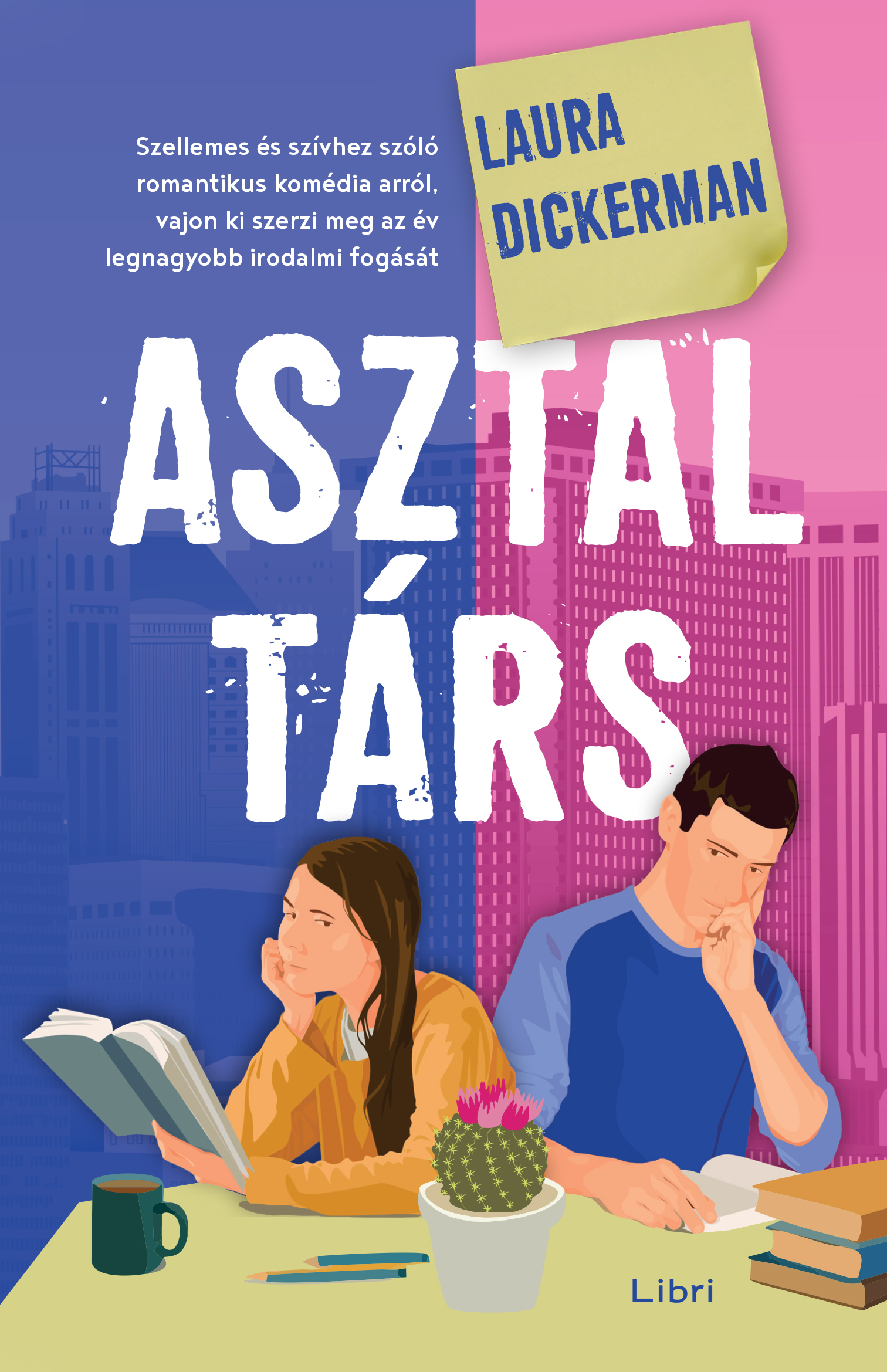 Dickerman Laura - Asztaltárs [eKönyv: epub, mobi]