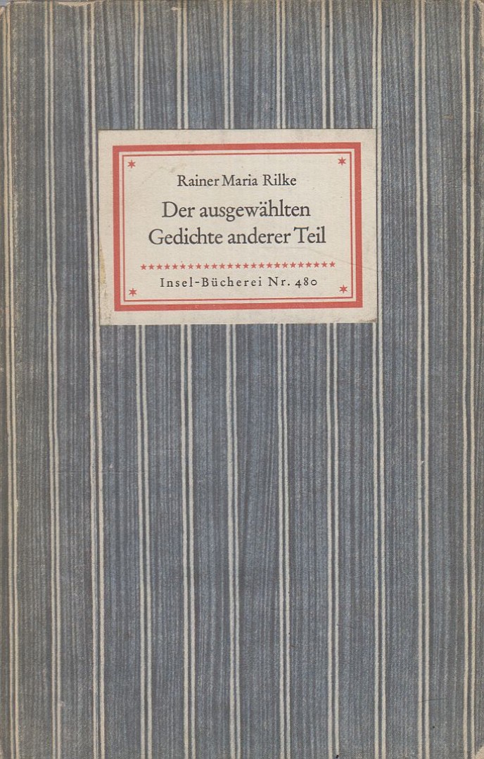 Rainer Maria Rilke - Der ausgewählten Gedichte anderer Teil [antikvár]