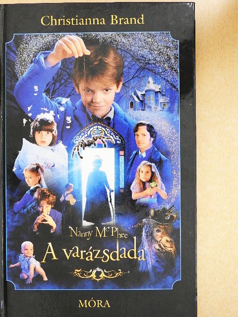 Christianna Brand - Nanny McPhee - A varázsdada [antikvár]