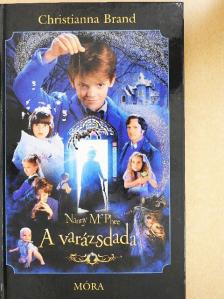 Christianna Brand - Nanny McPhee - A varázsdada [antikvár]