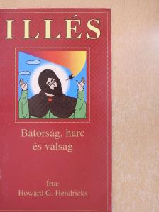Howard G. Hendricks - Illés [antikvár]