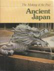 Kidder, Edward - Ancient Japan - The Making of the Past [antikvár]