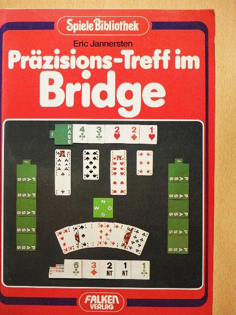Eric Jannersten - Präzision-Treff im Bridge [antikvár]