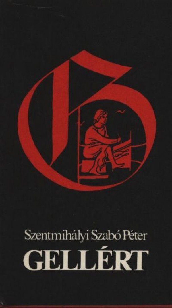 SZENTMIHÁLYI SZABÓ PÉTER - Gellért [antikvár]