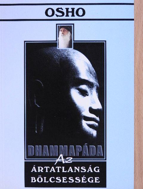 Osho - Dhammapáda - Az ártatlanság bölcsessége [antikvár]