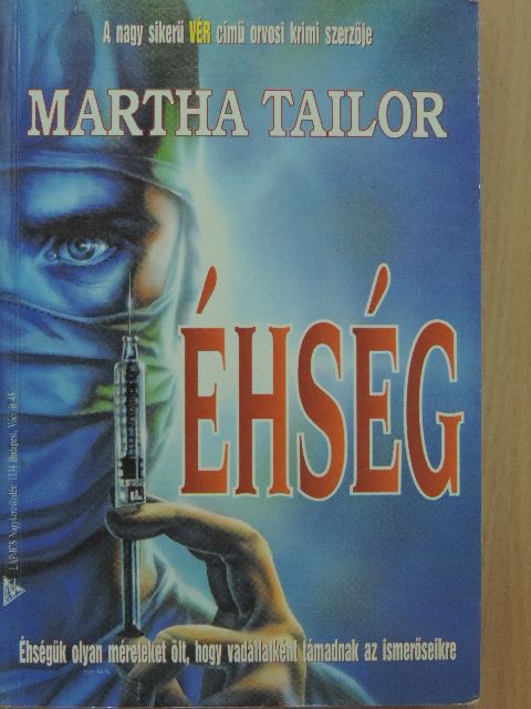 Martha Tailor - Éhség [antikvár]