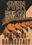 Sven Hassel - Gyalogoshadosztály [antikvár]