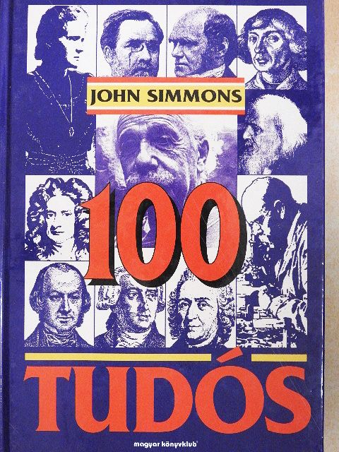 John Simmons - 100 tudós [antikvár]