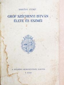 Sárkány József - Gróf Széchenyi István élete és eszméi [antikvár]