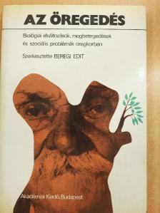 Balogh Ferenc - Az öregedés [antikvár]