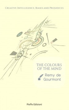 Remy de Gourmont - The Colours of the Mind [eKönyv: epub, mobi]