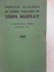 Complete Catalogue of Works Published by John Murray [antikvár]