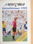 A Heves Megyei Hírlap kalendáriuma 1998 [antikvár]