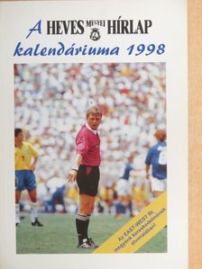 A Heves Megyei Hírlap kalendáriuma 1998 [antikvár]
