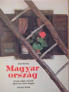 Gink Károly - Magyarország [antikvár]