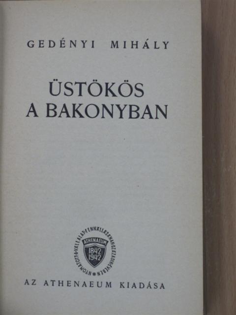 Gedényi Mihály - Üstökös a Bakonyban [antikvár]