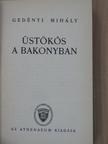 Gedényi Mihály - Üstökös a Bakonyban [antikvár]