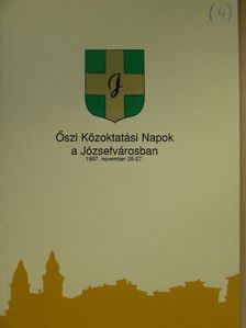 Csecsei Béla - Őszi Közoktatási Napok a Józsefvárosban [antikvár]