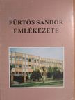Hamza Gábor - Fürtös Sándor emlékezete [antikvár]