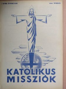 Cser László S. J. - Katolikus Missziók 1942. április [antikvár]