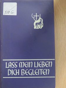 M. Basilea Schlink - Lass mein Lieben dich begleiten [antikvár]