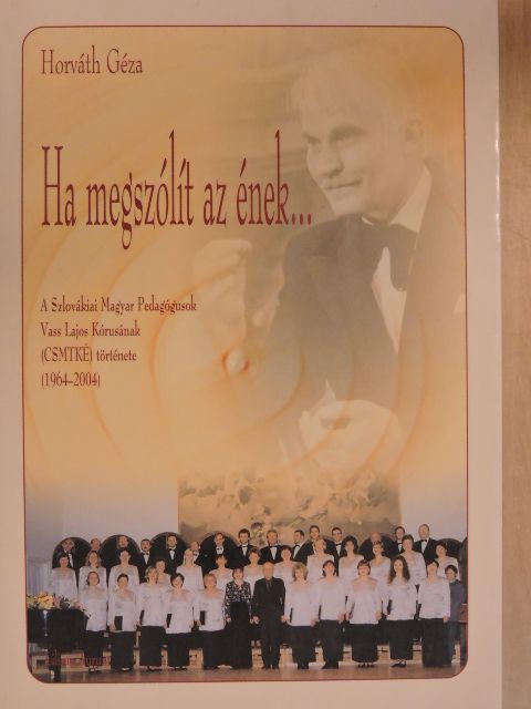 Horváth Géza - Ha megszólít az ének... [antikvár]