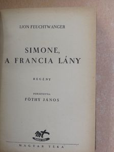 Lion Feuchtwanger - Simone, a francia lány [antikvár]
