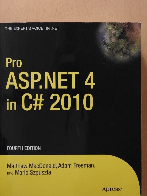 Adam Freeman - Pro ASP.NET 4 in C# 2010 [antikvár]
