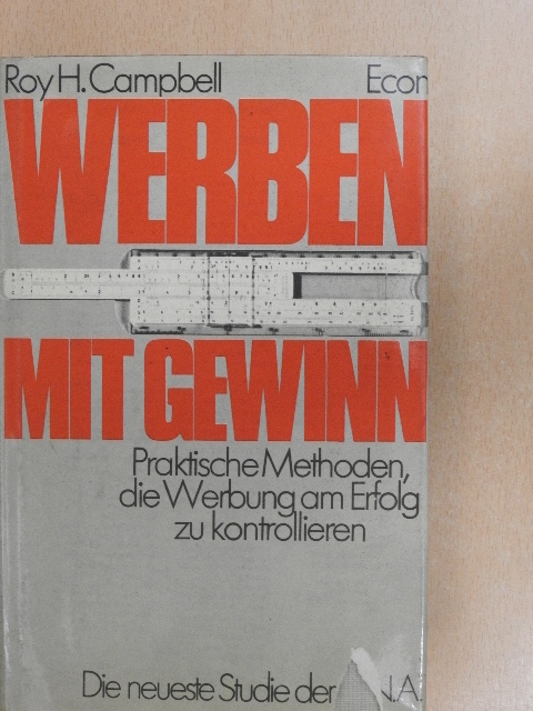 Roy H. Campbell - Werben mit Gewinn [antikvár]