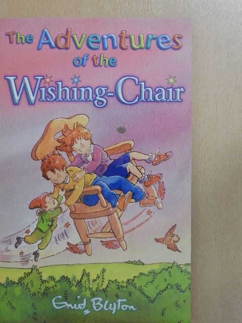 Enid Blyton - The Adventures of the Wishing-Chair [antikvár]