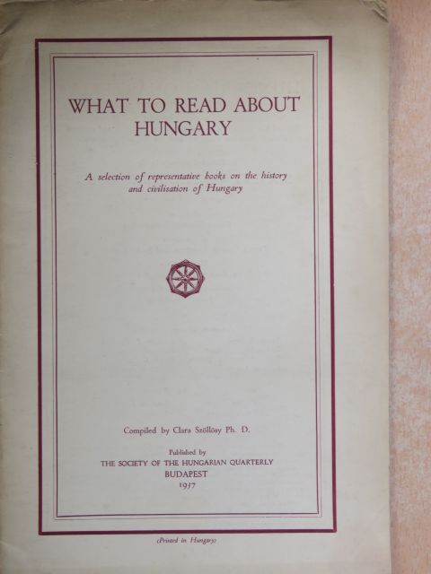 What to Read About Hungary [antikvár]