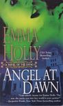 Emma Holly - Angel at Dawn [antikvár]