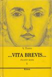 TYFFO, V. - ...Vita brevis... [antikvár]
