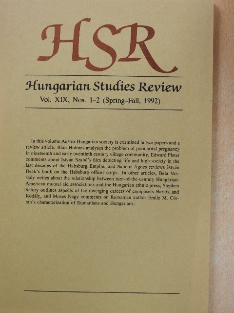 Blair R. Holmes - Hungarian Studies Review Spring-Fall, 1992 [antikvár]