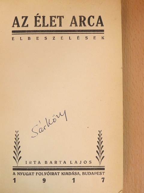 Barta Lajos - Az élet arca [antikvár]