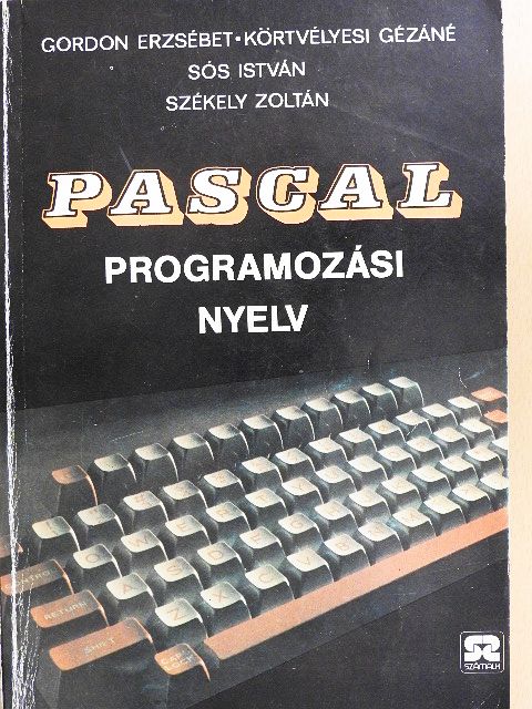 Gordon Erzsébet - Pascal programozási nyelv [antikvár]