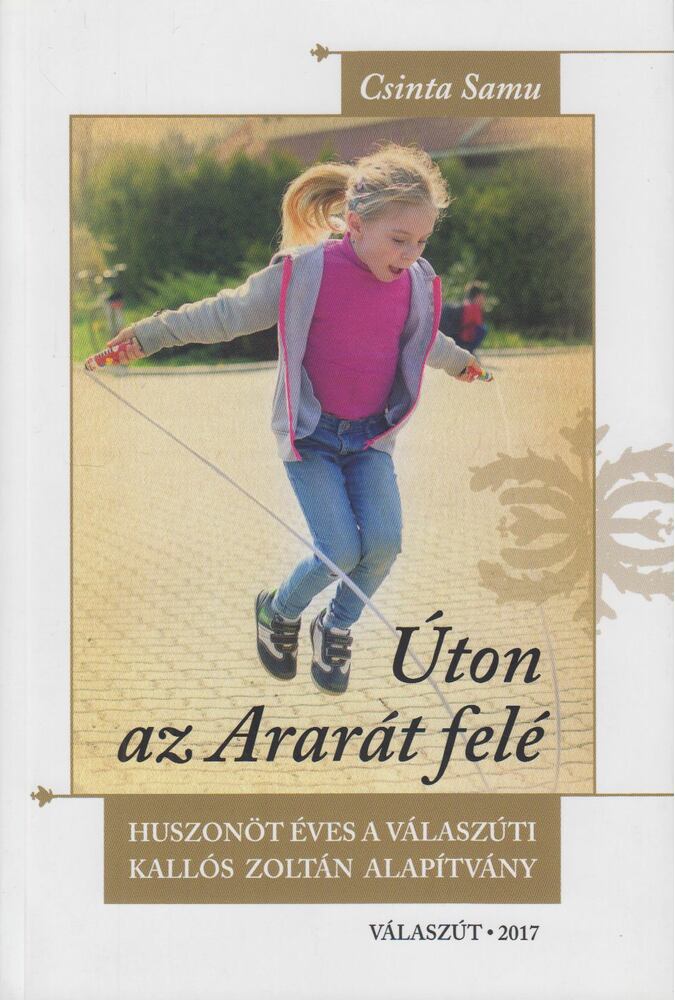 Csinta Samu - Úton az Ararát felé [antikvár]