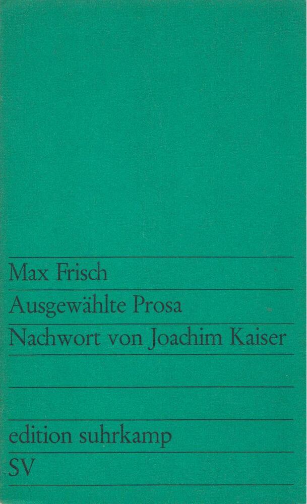 Frisch, Max - Ausgewählte Prosa [antikvár]