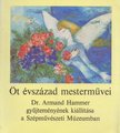 Hammer, Armand - Öt évszázad mesterművei [antikvár]