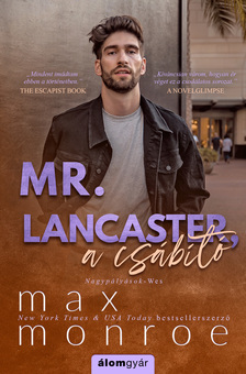 Max Monroe - Mr. Lancester, a csábító