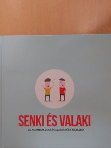 Zsombok Zoltán - Senki és valaki [antikvár]