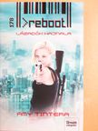 Amy Tintera - Reboot - Lázadók hajnala [antikvár]